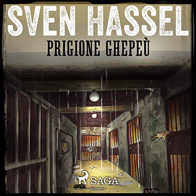 Sven Hassel - Prigione Ghepeù (2021) (mp3 - 128 kbps)