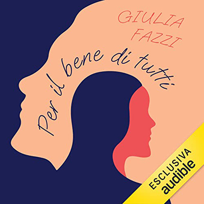 Giulia Fazzi - Per il bene di tutti (2023) (mp3 - 128 kbps)