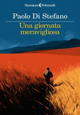Paolo Di Stefano - Una giornata meravigliosa (2025)