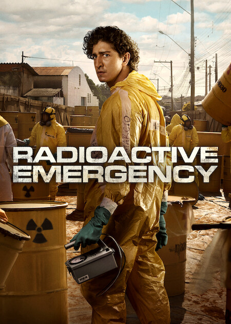 Radioactive Emergency (2026) Season 1 Hindi Dubbed (Netflix)