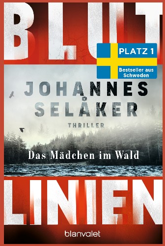 Johannes-Sel-ker-Die-Blutlinien-Reihe-01-Blutlinien-Das-M-dchen-im-Wald.jpg