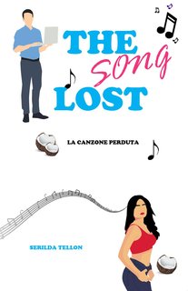 Serilda Tellon - The Lost Song. La canzone perduta (2024)
