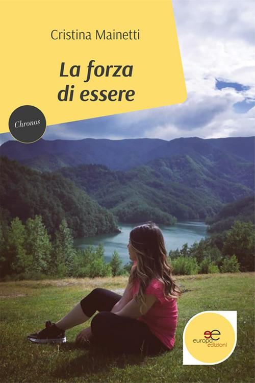 Cristina Mainetti – La forza di essere (2022)