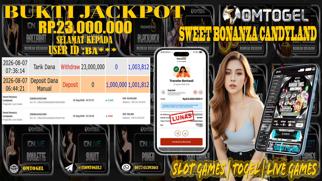 OMTOGEL JACKPOT PRAGMATIC LIVE DEALER SWEET BONANZA CANDYLAND   Rp,23,000,000,- DIBAYAR LUNAS