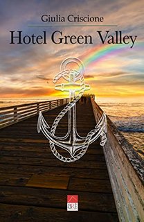 Giulia Criscione - Hotel Green Valley (2022)
