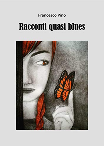 Francesco Pino – Racconti quasi blues (2021)
