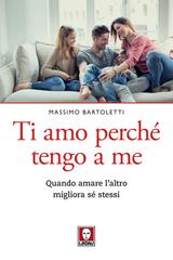 Massimo Bartoletti – Ti amo perché tengo a me (2020)