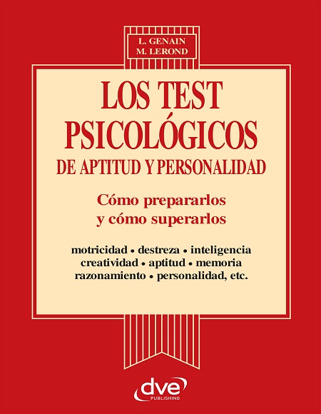 Los test psicologicos de aptitud y personalidad - Laurene Genain y Martine Lerond (Multiformato) [VS]