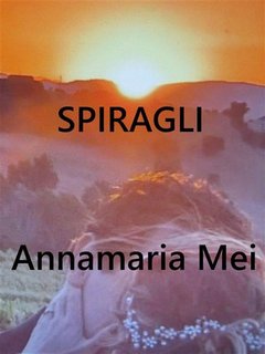 Annamaria Mei - Spiragli (2023)
