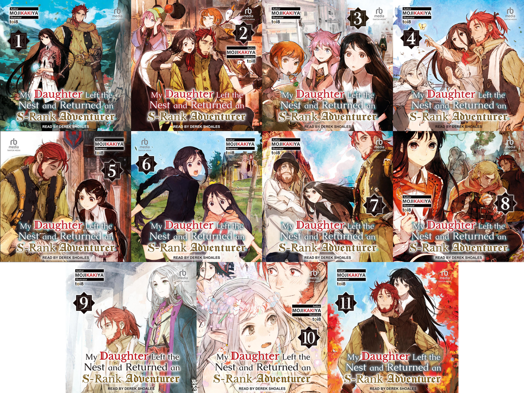 Mojikakiya My Daughter Left the Nest and Returned an S-Rank Adventurer