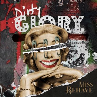 Dirty Glory - Miss Behave (2021).mp3 - 320 Kbps