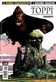 Gli albi della Cosmo 54 - I Grandi Maestri 47. Toppi, Sussulti (2020)