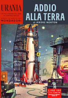 Andre Norton - Addio alla terra (1958)