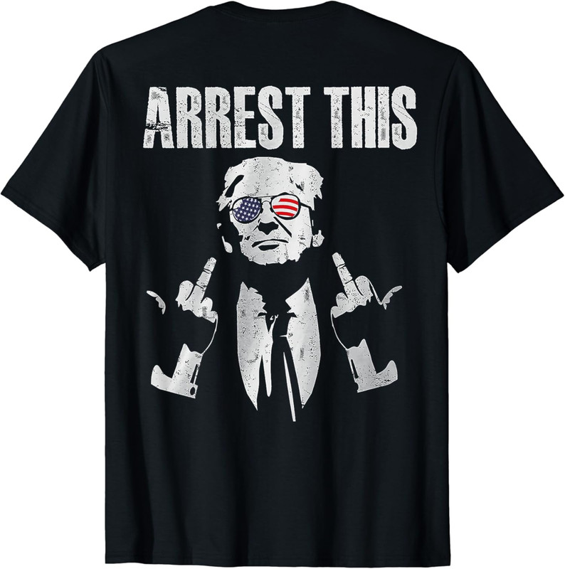 Arrest This Funny Trump Design MAGA Elections 2024 Unisex T-Shirt