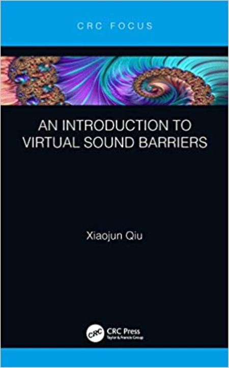 An Introduction to Virtual Sound Barriers