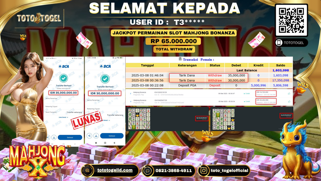 Bukti Pembayaran Jackpot  Permainan Slot Mahjong Bonanza  ID:T3***** LUNAS