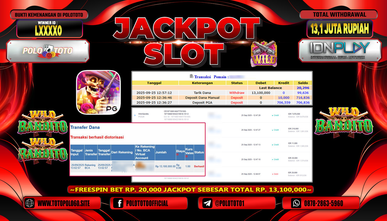 POLOTOTO JACKPOT SLOT WILD BANDITO Rp.13.100.000,- LUNAS