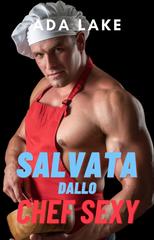 Ada Lake – Salvata dallo chef sexy (2026)