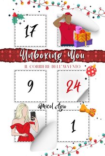 Micol Agio - Unboxing You. Il corriere dell'avvento (2024)