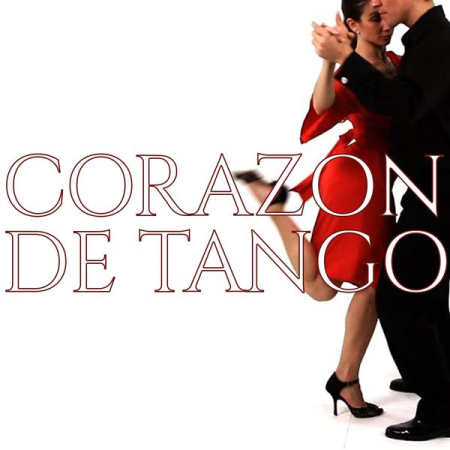 Various Artists   Corazón de Tango (Nuestra mejor selección de tango argentino) (2021)