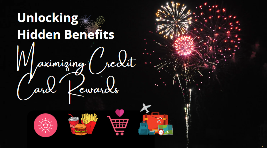 maximizing credit card rewards