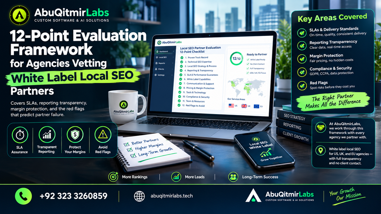 12-point white label local SEO partner evaluation framework covering SLAs, reporting, margins, compliance, and red flags.