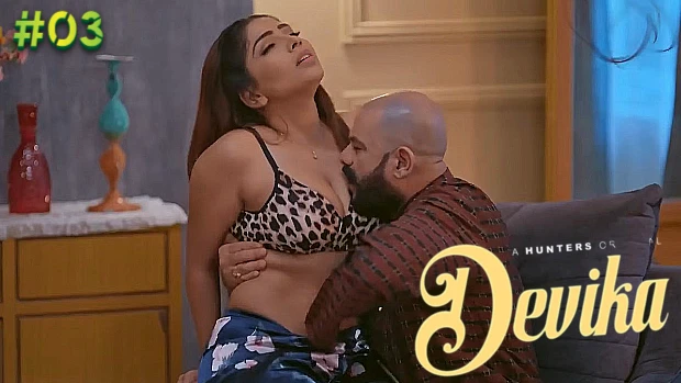 Devika S01 Episode 03 Hunters Hindi Hot Web Series