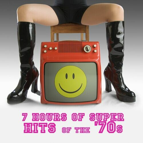 VA - 7 Hours Of Super Hits Of The '70s (2008) [MP3]