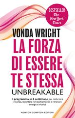 Vonda Wright – La forza di essere te stessa. Unbreakable (2026)
