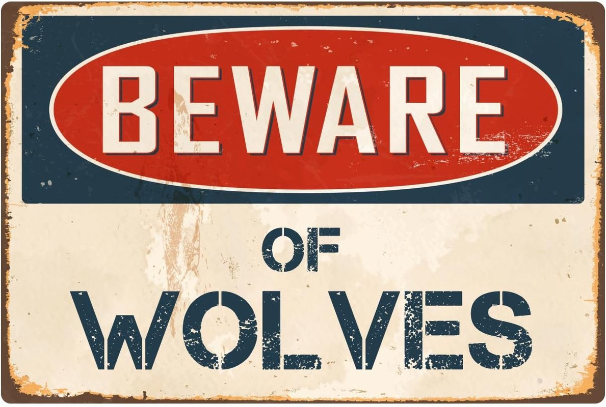 beware