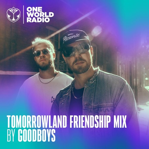 GOODBOYS - Tomorrowland Friendship Mix (2024) MP3