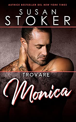 Susan Stoker - Trovare Monica (Forze Speciali alle Hawaii Vol. 4) (2022)