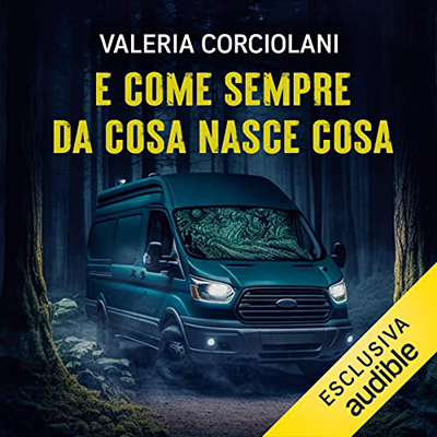 Valeria Corciolani - E come sempre da cosa nasce cosa꞉ La colf e l'ispettore 4 (2023) (mp3 - 128 kbps)