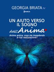 Georgia Briata – Un aiuto verso il Sogno dell’anima (2026)