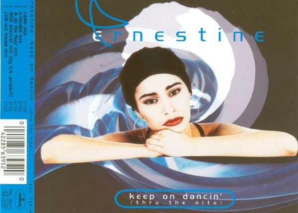 03/04/2023 - Ernestine – Keep On Dancin' (Thru The Nite)(CD, Maxi-Single)(Mercury – 856 395-2)   1995 R-1122559-1194616832