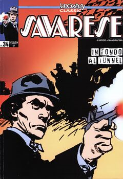 Lanciostory Classic 47 - Savarese 34. In fondo al tunnel (2022)