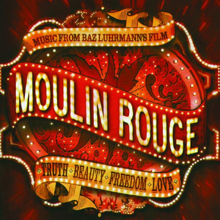 VA - Moulin Rouge (Music From Baz Luhrmann's Film) (2001)