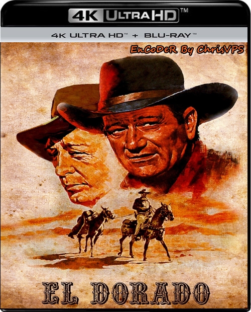 El Dorado (1966) MULTI.HDR.2160p.BDRemux.DTS.HD.MA.AC3-ChrisVPS / LEKTOR i NAPISY