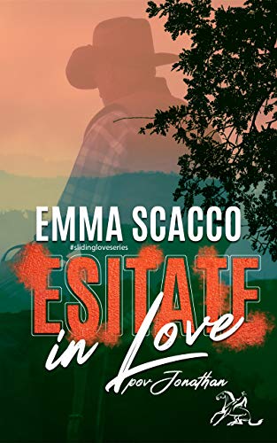 Emma Scacco – Esitate in Love- Jonathan : #2.5 (2021)