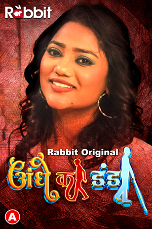 Andhe Ka Danda (2023) RabbitMovies S01 Part 1 Web Series Watch Online