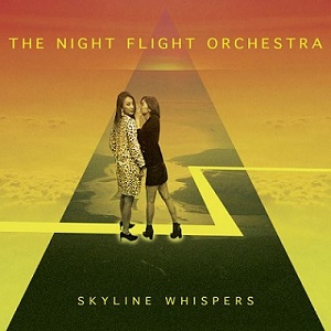 Re: The Night Flight Orchestra