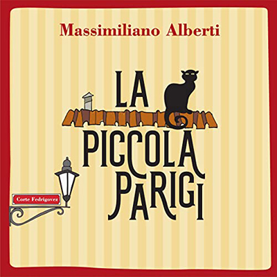Massimiliano Alberti - La piccola Parigi (2022) (mp3 - 128 kbps)
