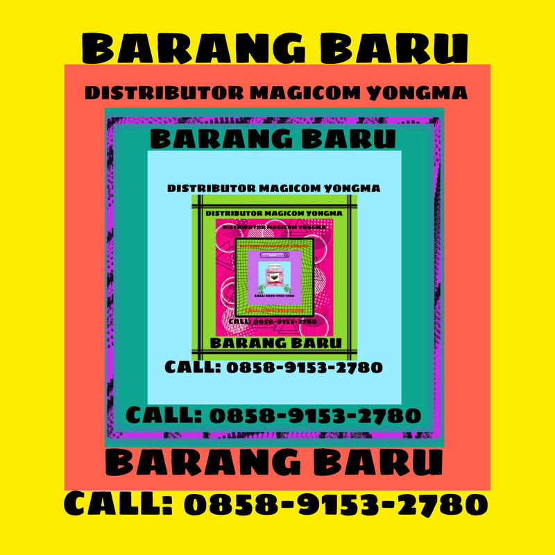 TERBAIK, CALL: 0858-9153-2780, Harga magic com yongma yang bagus Kabupaten Malang