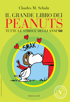 Il grande libro dei Peanuts 02 - Tutte le strisce degli anni '60 (2004)