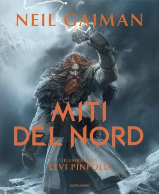 Neil Gaiman - Miti del Nord. Ediz. illustrata (2024)