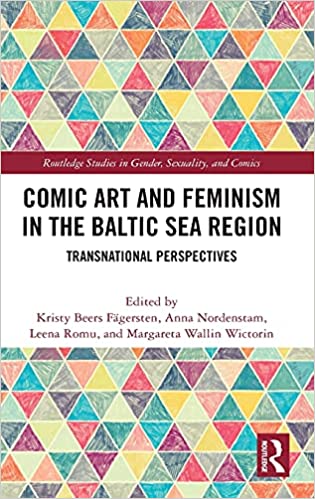Comic Art and Feminism in the Baltic Sea Region: Transnational Perspectives