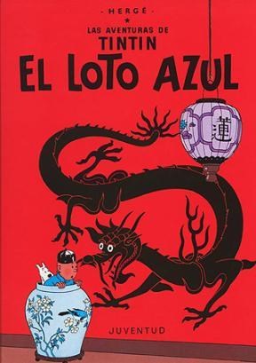 TIN TIN  EL LOTO AZUL , HERGE
