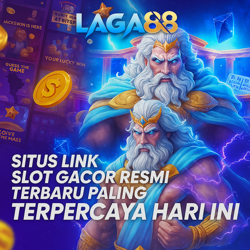 SLOT GACOR LAGA88 : Situs Link Slot Gacor Resmi Terbaru Paling Terpercaya Hari Ini