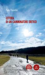 Paolo Piacentini – Lettera di un camminatore eretico (2026)