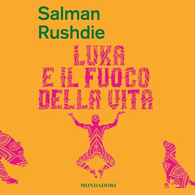 Salman Rushdie - Luka e il fuoco della vita (2024) (mp3 - 128 kbps)